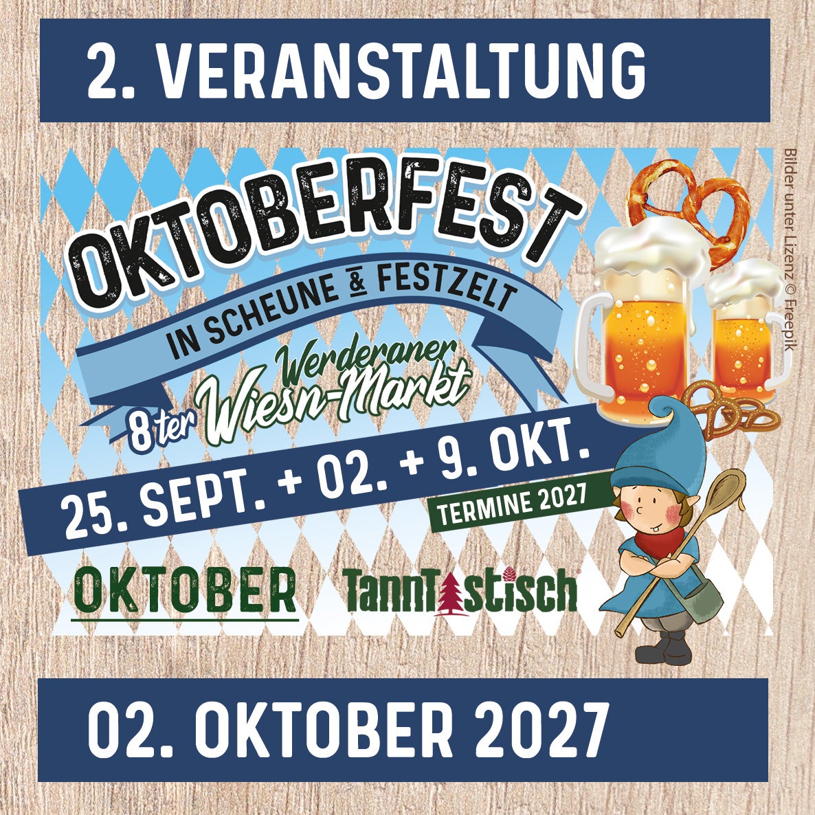 OKTOBERFEST 02.10.27 - TISCHRESERVIERUNG