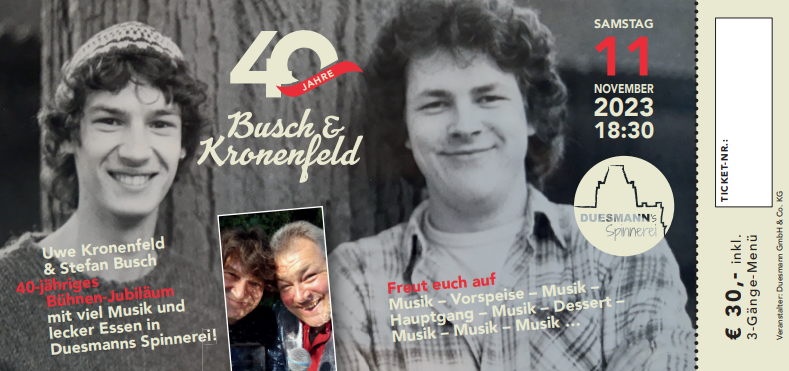 Ticket für 40Jahre Busch und Kronenfeld 11.11.2023