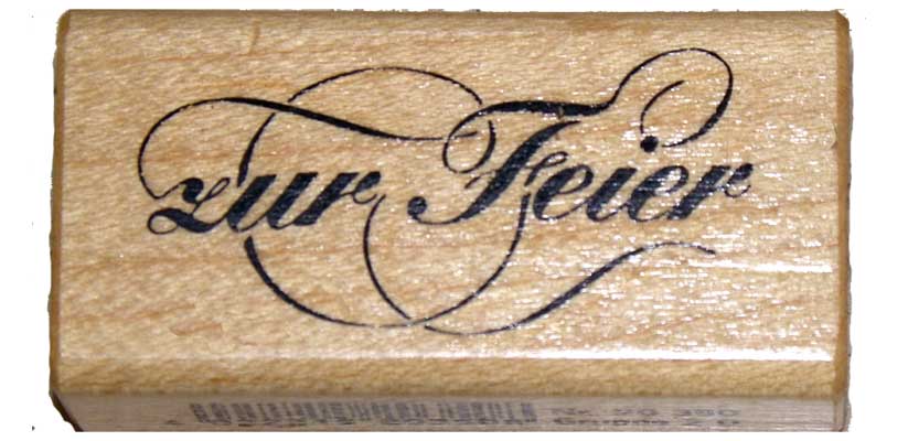 20350- Schrift-Stempel - 30x60 mm - Zur Feier - 20350- Schrift-Stempel - 30x60 mm - Zur Feier -