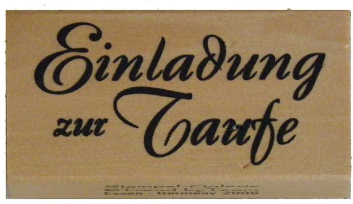 20920 - Schrift-Stempel - 30x60 mm - Einladung zur Taufe - 20920 - Schrift-Stempel - 30x60 mm - Einladung zur Taufe -