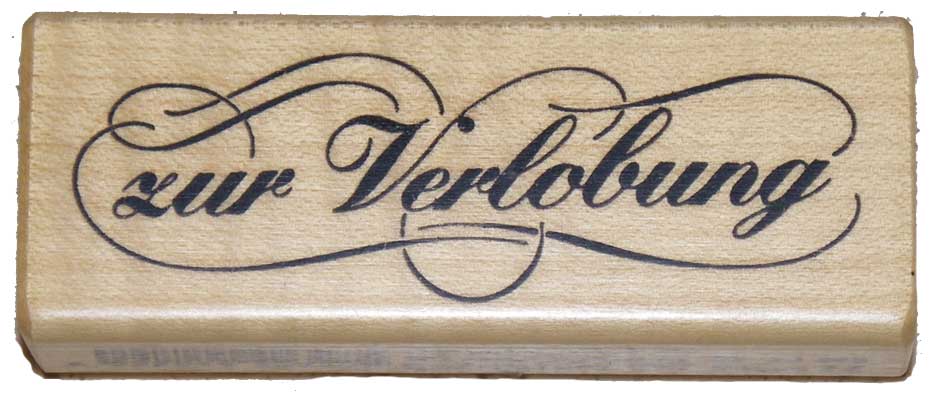 20348- Schrift-Stempel - 30x80 mm - Zur Verlobung - 20348- Schrift-Stempel - 30x80 mm - Zur Verlobung -