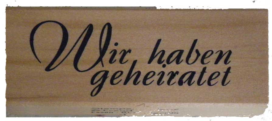 20918 - Schrift-Stempel - 30x80 mm - Wir haben geheiratet - 20918 - Schrift-Stempel - 30x80 mm - Wir haben geheiratet -