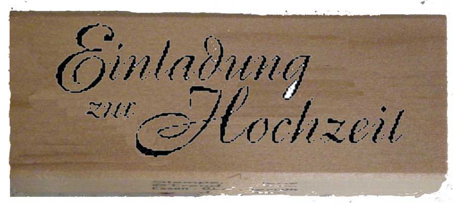 20910 - Schrift-Stempel - 30x80 mm - Einladung zur Hochzeit - 20910 - Schrift-Stempel - 30x80 mm - Einladung zur Hochzeit -