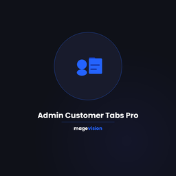 MageVisionAdminCustomerTabsPro