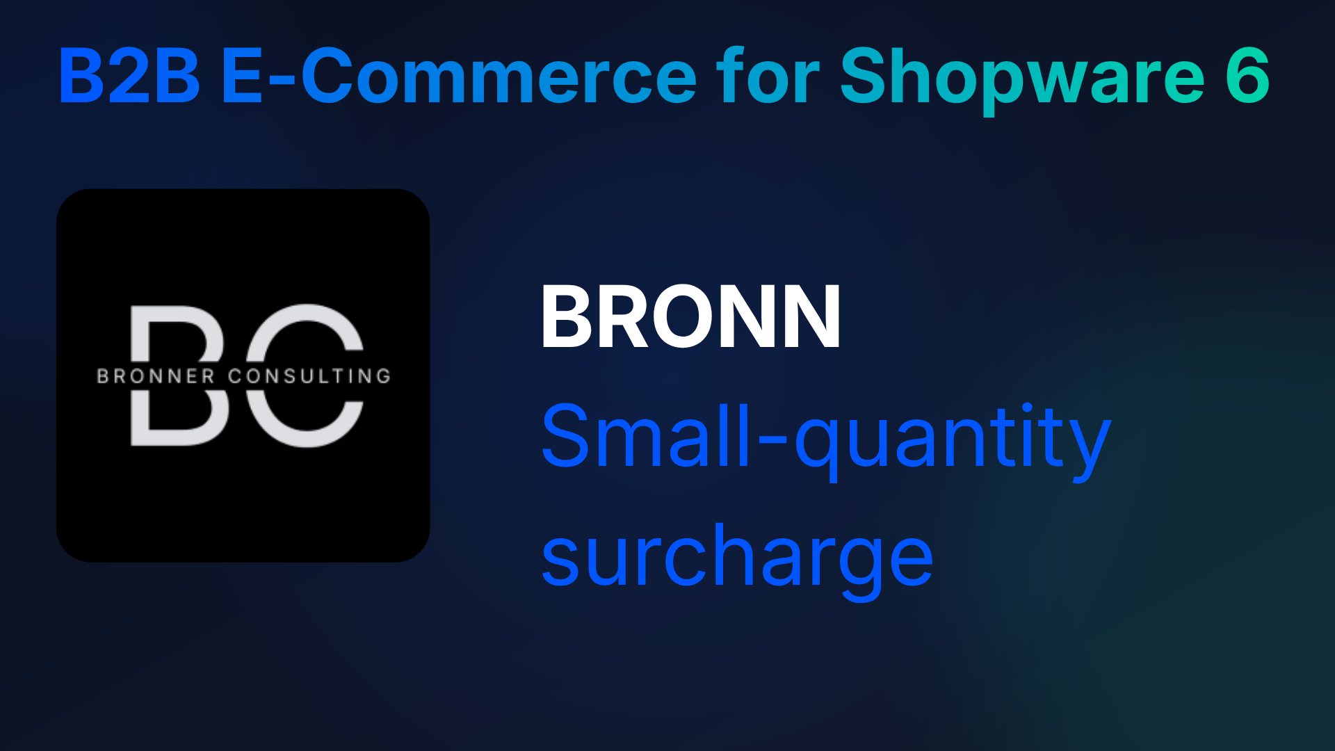 BronnMinimumQuantitySurcharge