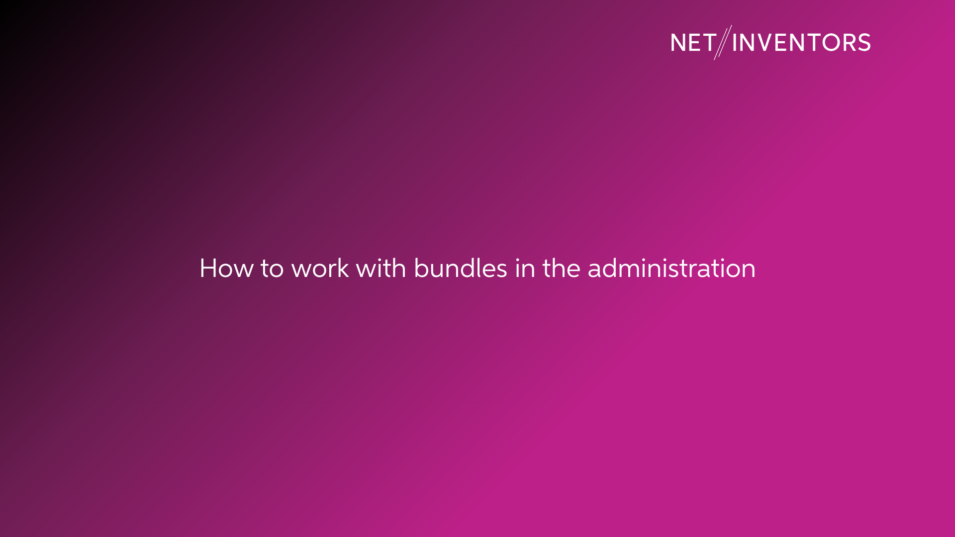 NetiNextBundles