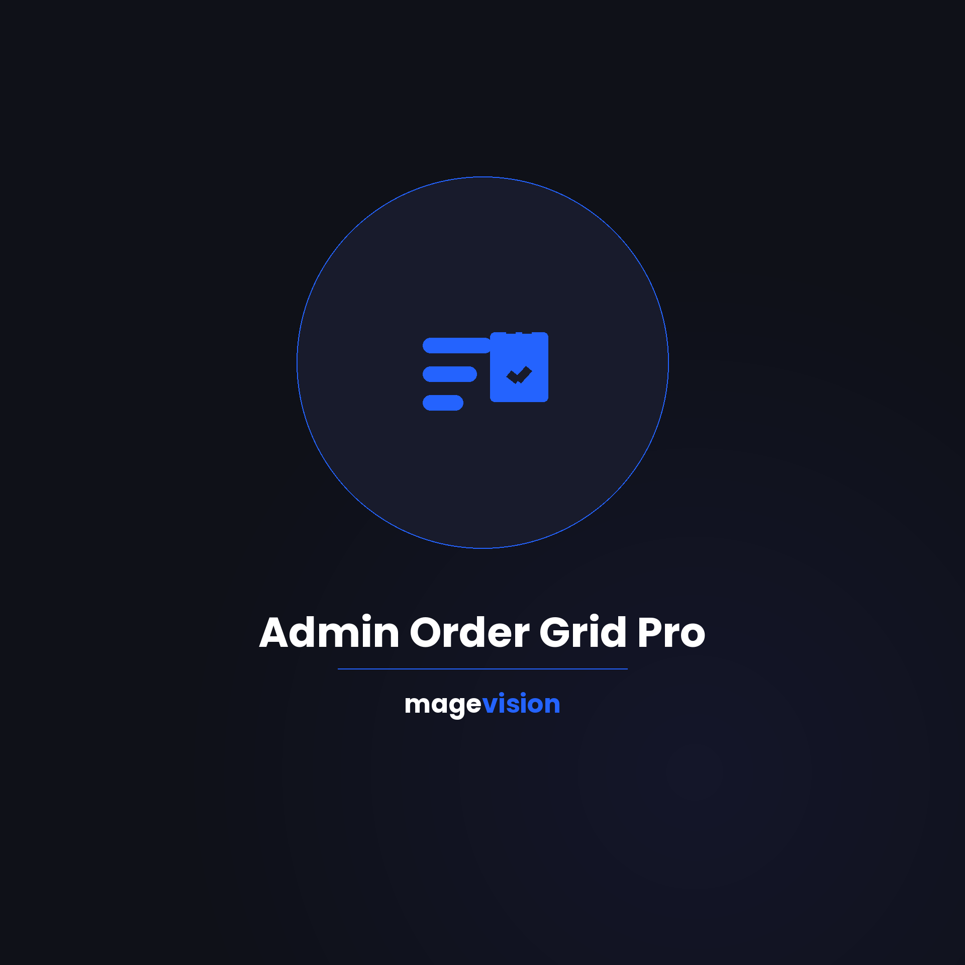 MageVisionAdminOrderGridPro