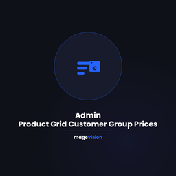MageVisionAdminProductGridCustomerGroupPrices
