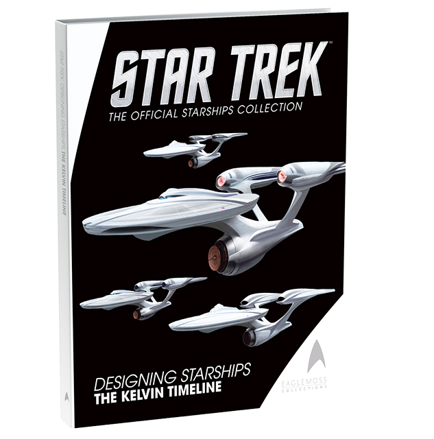 Star Trek Designing Starships Volume Three "The Kelvin Timeline" Eaglemoss Star Trek Designing Starships Volume Three "The Kelvin Timeline" Eaglemoss