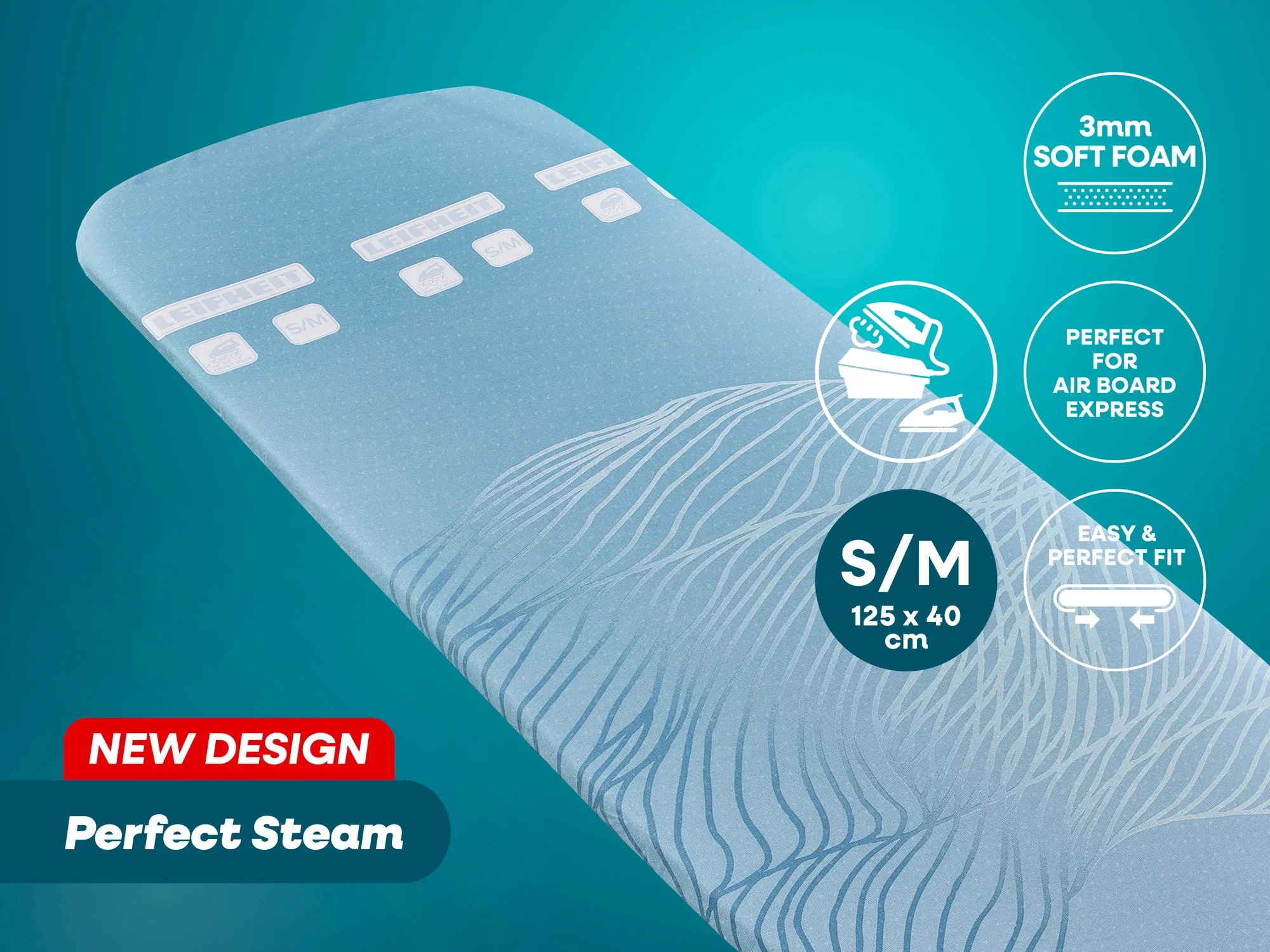 Bügeltischbezug Perfect Steam von Leifheit in neuem Design. Der Bezug ist 125 x 40 cm groß, besteht aus 3 mm Softschaum und passt perfekt auf Air Board Express. Ideal für einfaches und präzises Bügeln.