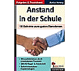 Anstand in der Schule. 10 Schritte zum guten Benehmen aus der Kategorie Schulbücher