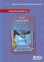 Literaturprojekt zu Level 4 - die Stadt der Kinder aus der Kategorie Deutsch