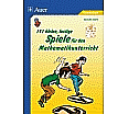 111 kleine, lustige Spiele für den Mathematikunterricht aus der Kategorie Mathematik