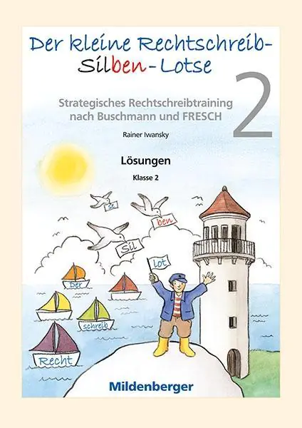 Der kleine Rechtschreib-Silben-Lotse aus der Kategorie Deutsch