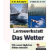 Lernwerkstatt - Das Wetter aus der Kategorie Sachkunde