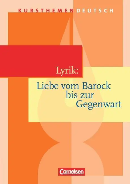 Kursthemen Deutsch. Lyrik: Liebe vom Barock bis zur Gegenwart. Schülerbuch aus der Kategorie Deutsch