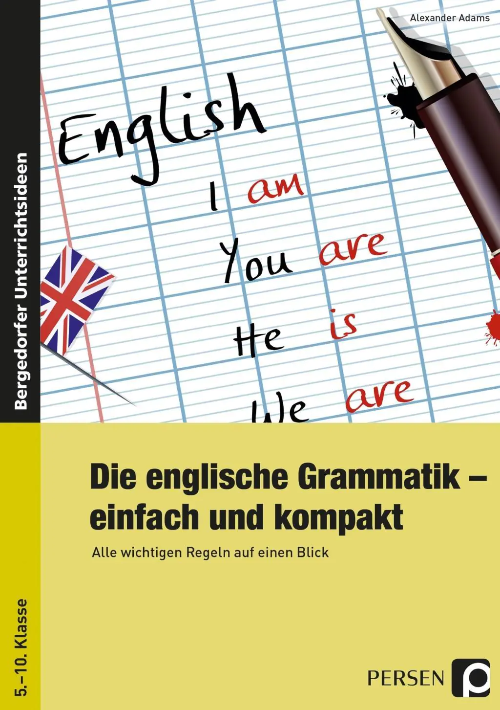 Die englische Grammatik - einfach und kompakt aus der Kategorie Englisch