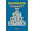Mathematik 7. Schuljahr. Förderheft. Neue Ausgabe für Sonderschulen aus der Kategorie Mathematik