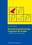 Konzentrationstrainings-Programm für Kinder I. Vorschulalter. Arbeitsheft aus der Kategorie Pädagogik