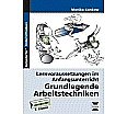 Grundlegende Arbeitstechniken aus der Kategorie Pädagogik