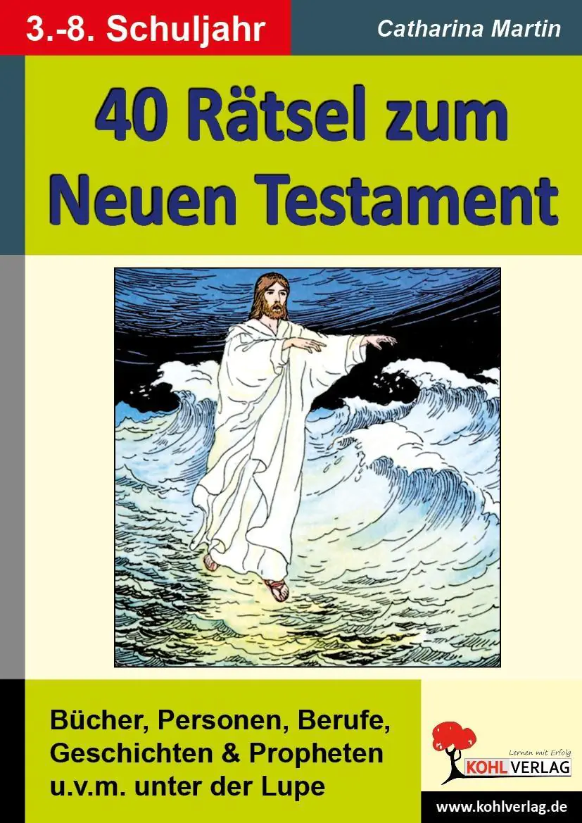 40 Rätsel zum Neuen Testament aus der Kategorie Religion/Ethik