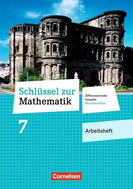 Schlüssel zur Mathematik 7. Schuljahr. Arbeitsheft aus der Kategorie Mathematik