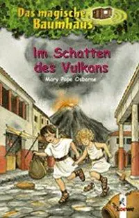 Das magische Baumhaus 13. Im Schatten des Vulkans aus der Kategorie Kinderbücher