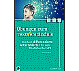 Übungen zum Textverständnis Klasse 5./6.Schuljahr aus der Kategorie Deutsch