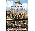 Unsere Heimat - unsere Geschichten aus der Kategorie Deutsch