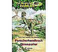 Das magische Baumhaus. Forscherhandbuch Dinosaurier aus der Kategorie Kinderbücher