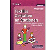 Textiles Gestalten an Stationen 3/4 aus der Kategorie Arbeitslehre