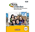 Politik entdecken 9./10.Schuljahr. Schülerbuch. Berlin/ Brandenburg aus der Kategorie Politische Weltkunde