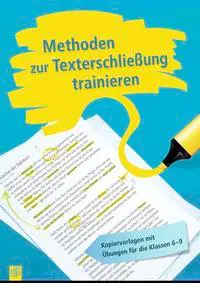 Methoden zur Texterschliessung trainieren aus der Kategorie Deutsch