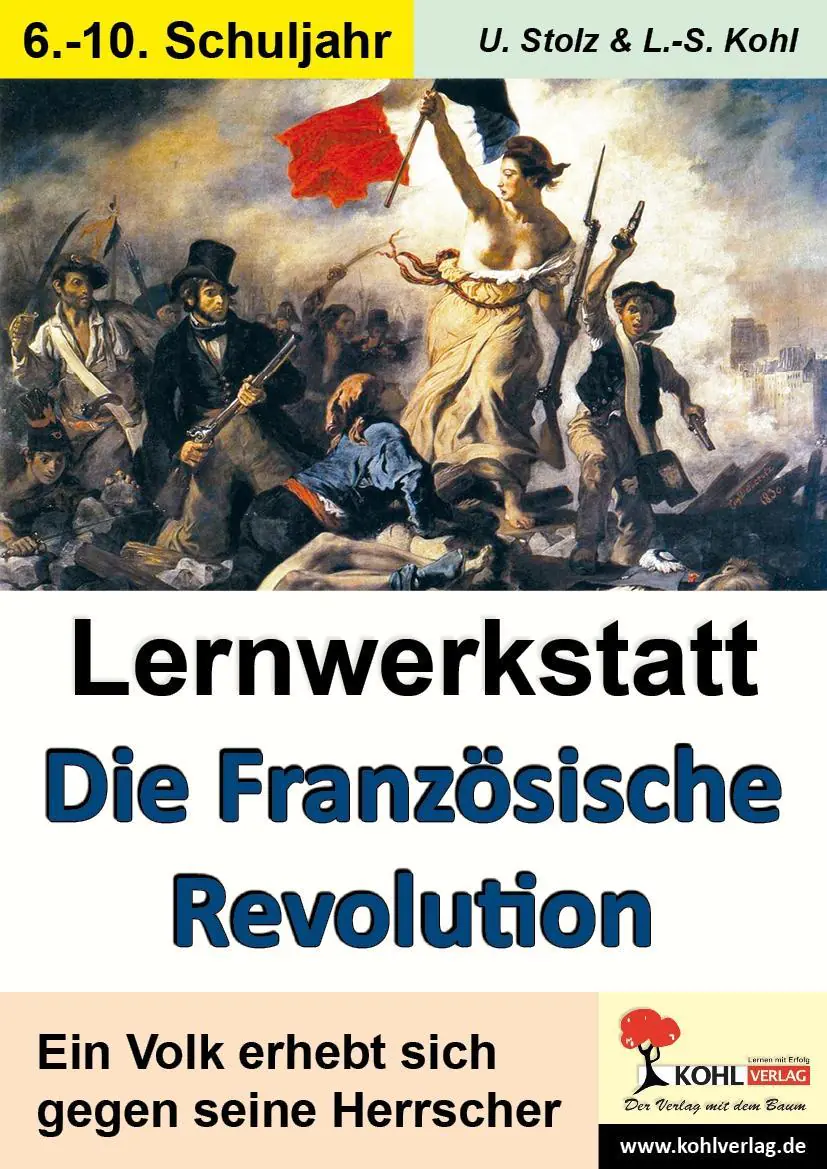 Lernwerkstatt - Die Französische Revolution aus der Kategorie Geschichte