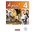 À plus! 4. Schülerbuch kartoniert aus der Kategorie Französisch