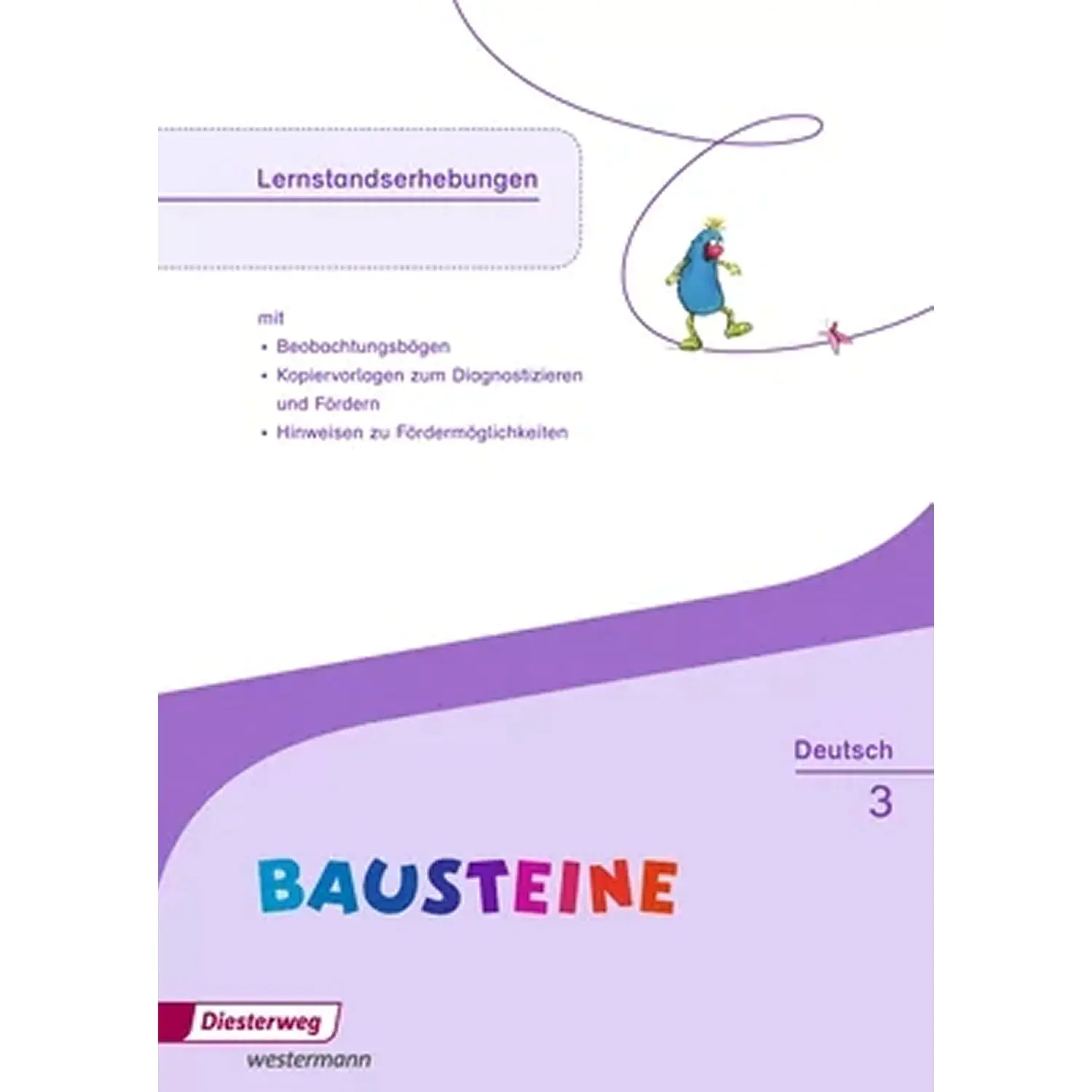 Bausteine 3. Zusatzmaterialien. Lernnstandserhebung aus der Kategorie Deutsch