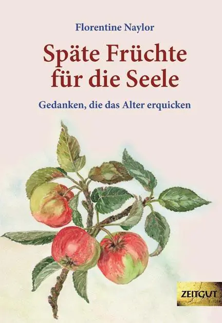 Späte Früchte für die Seele aus der Kategorie Deutsch