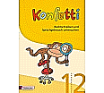 Konfetti 1/2. Arbeitsheft Rechtschreiben und Sprachgebrauch aus der Kategorie Hauptnavigation
