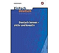 EinFach Deutsch - Unterrichtsmodelle. Deutsch lernen - aktiv und kreativ aus der Kategorie Deutsch
