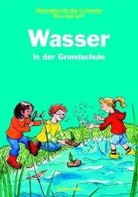 Wasser in der Grundschule aus der Kategorie Kinderbücher