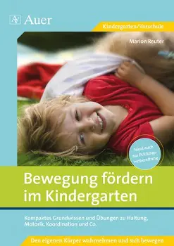 Bewegung fördern im Kindergarten aus der Kategorie Pädagogik