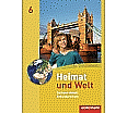 Heimat und Welt 6. Schülerband. Sekundarschulen. Sachsen-Anhalt aus der Kategorie Geographie