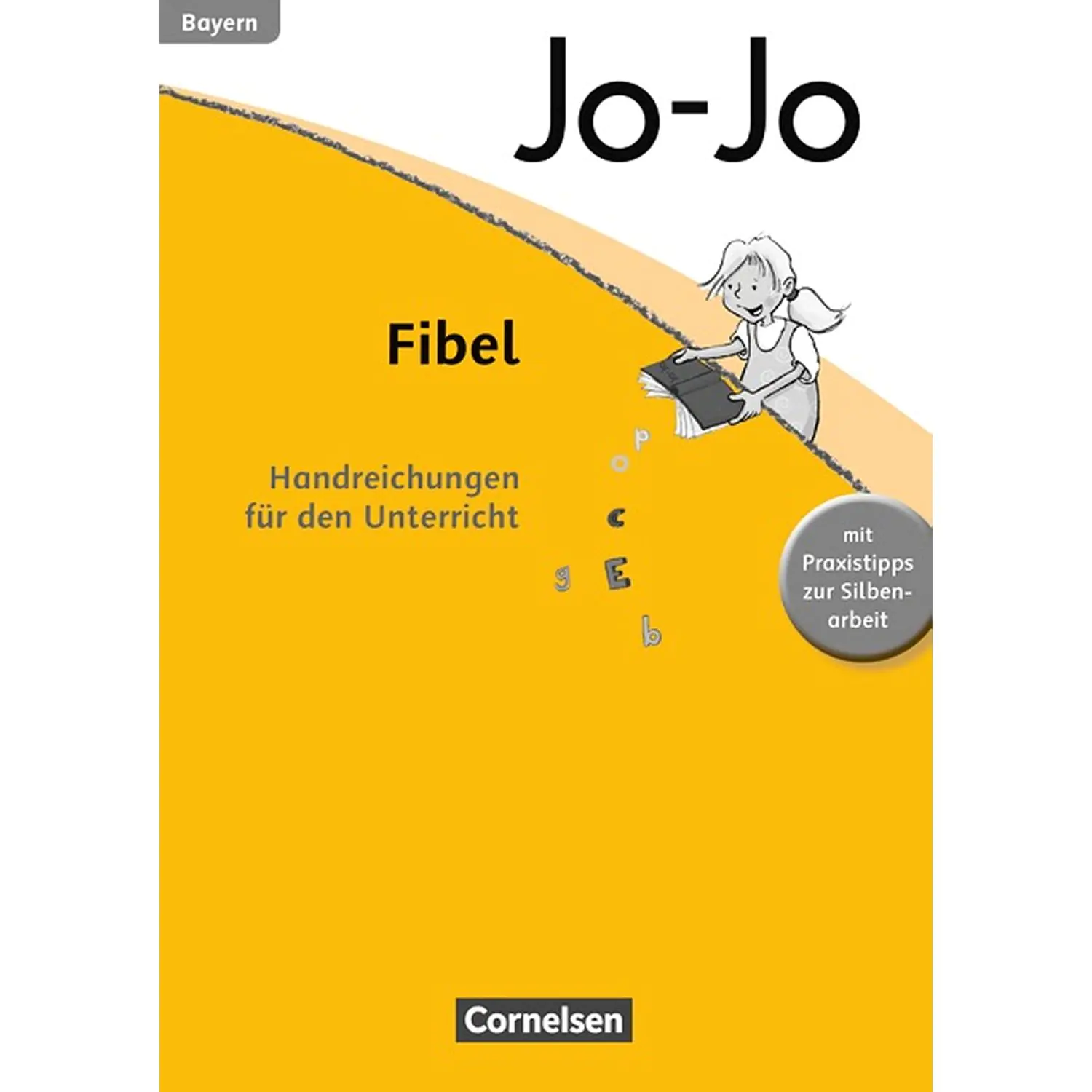 Jo-Jo Fibel. Handreichung. Bayern aus der Kategorie Deutsch