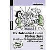 Portfolioarbeit in der Förderschule aus der Kategorie Pädagogik