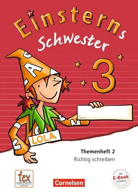 Einsterns Schwester. Sprache und Lesen 3. Schuljahr. Themenheft 2 aus der Kategorie Deutsch