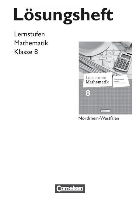 Lernstufen Mathematik 8. Schuljahr. Lösungen zum Schülerbuch. aus der Kategorie Mathematik
