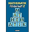 Mathematik 8. Schuljahr. Förderheft. Neue Ausgabe für Sonderschulen aus der Kategorie Mathematik