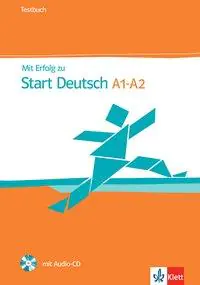 Mit Erfolg zum Start Deutsch. Testbuch + Audio-CD aus der Kategorie Deutsch