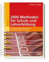 2000 Methoden für Schule und Lehrerbildung aus der Kategorie Pädagogik