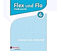 Flex und Flo 4 - Lösungen Arbeitsheft aus der Kategorie Mathematik